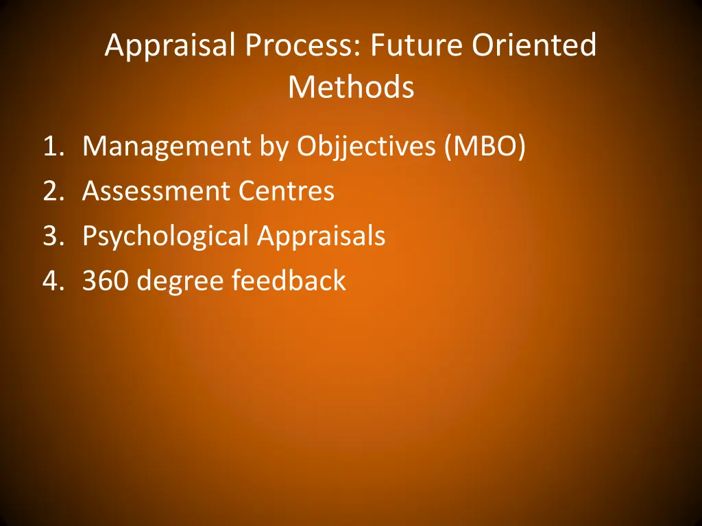 appraisal process future oriented methods