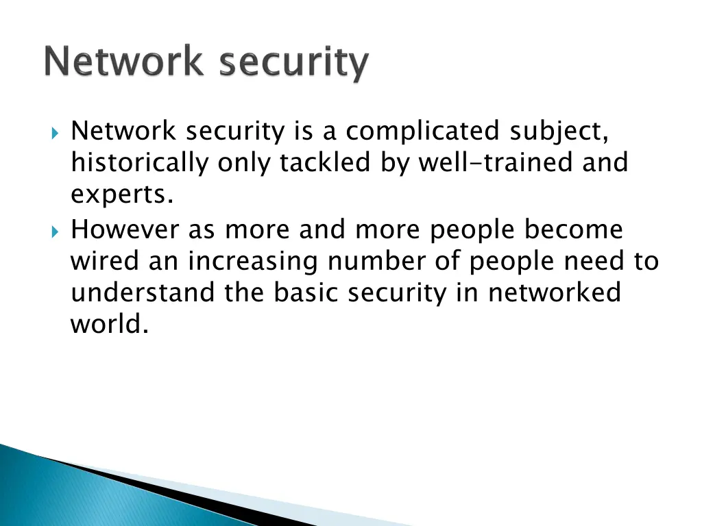 network security is a complicated subject