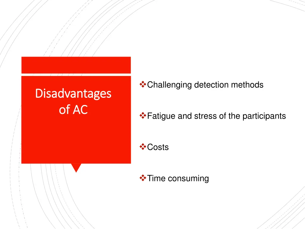 challenging detection methods