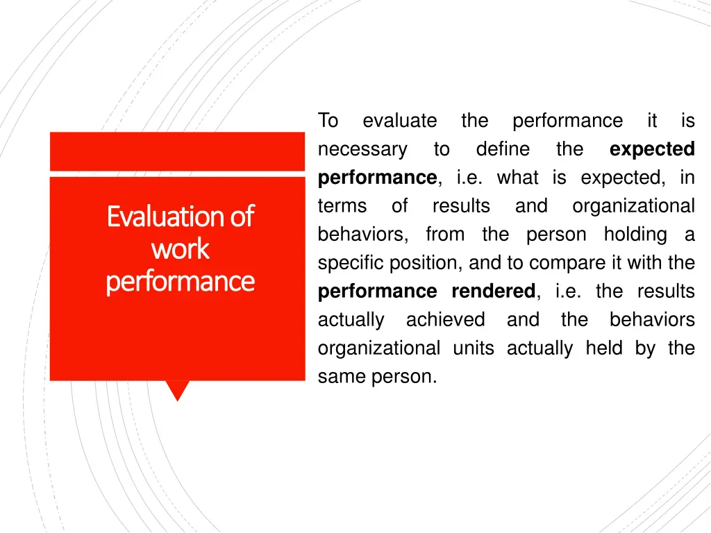 to necessary performance i e what is expected