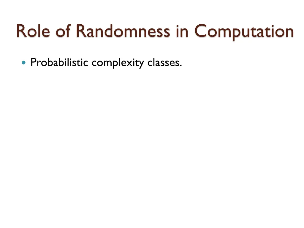 role of randomness in computation