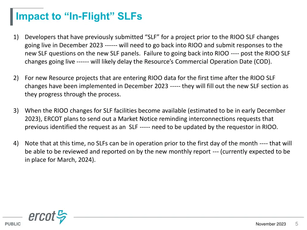 impact to in flight slfs