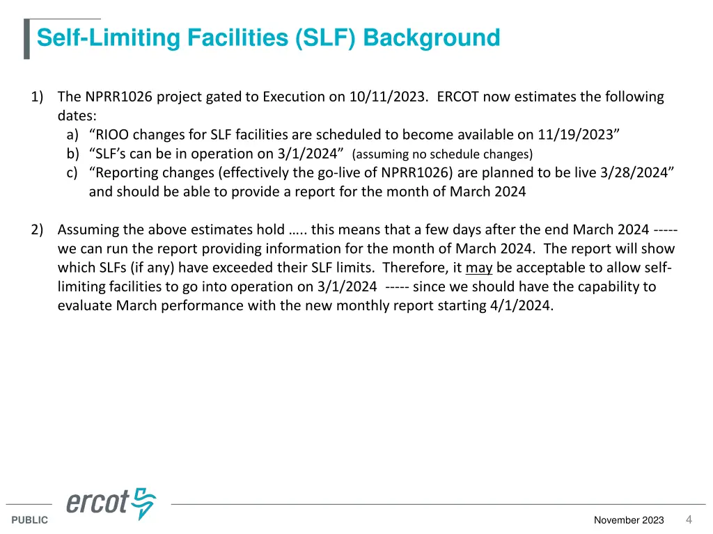 self limiting facilities slf background