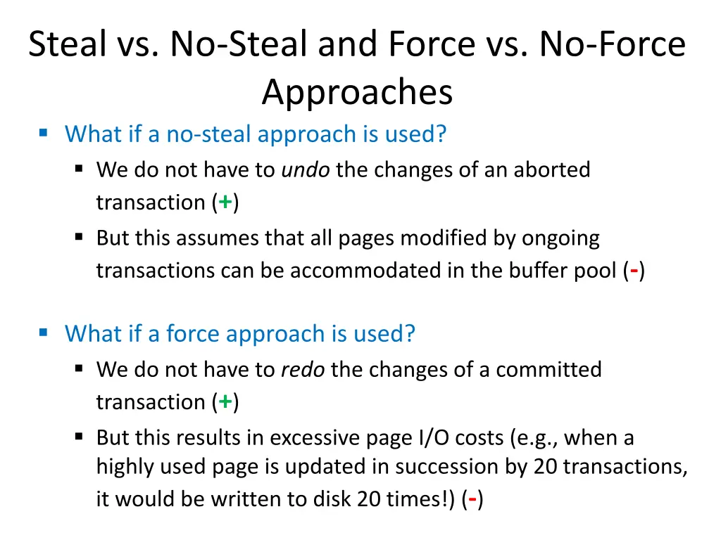 steal vs no steal and force vs no force