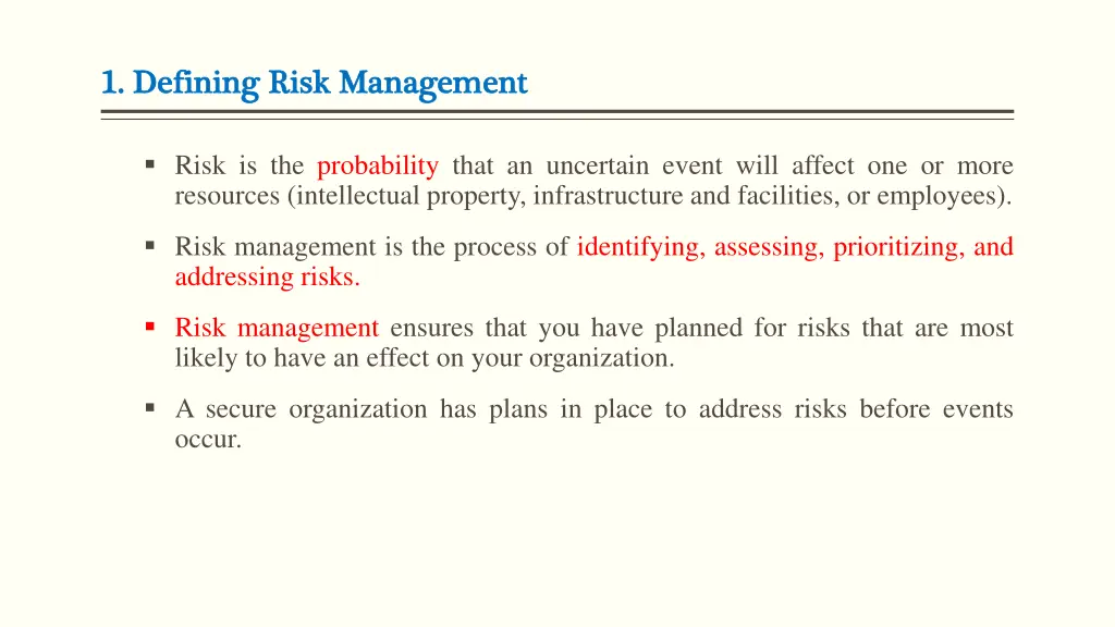 1 defining 1 defining risk