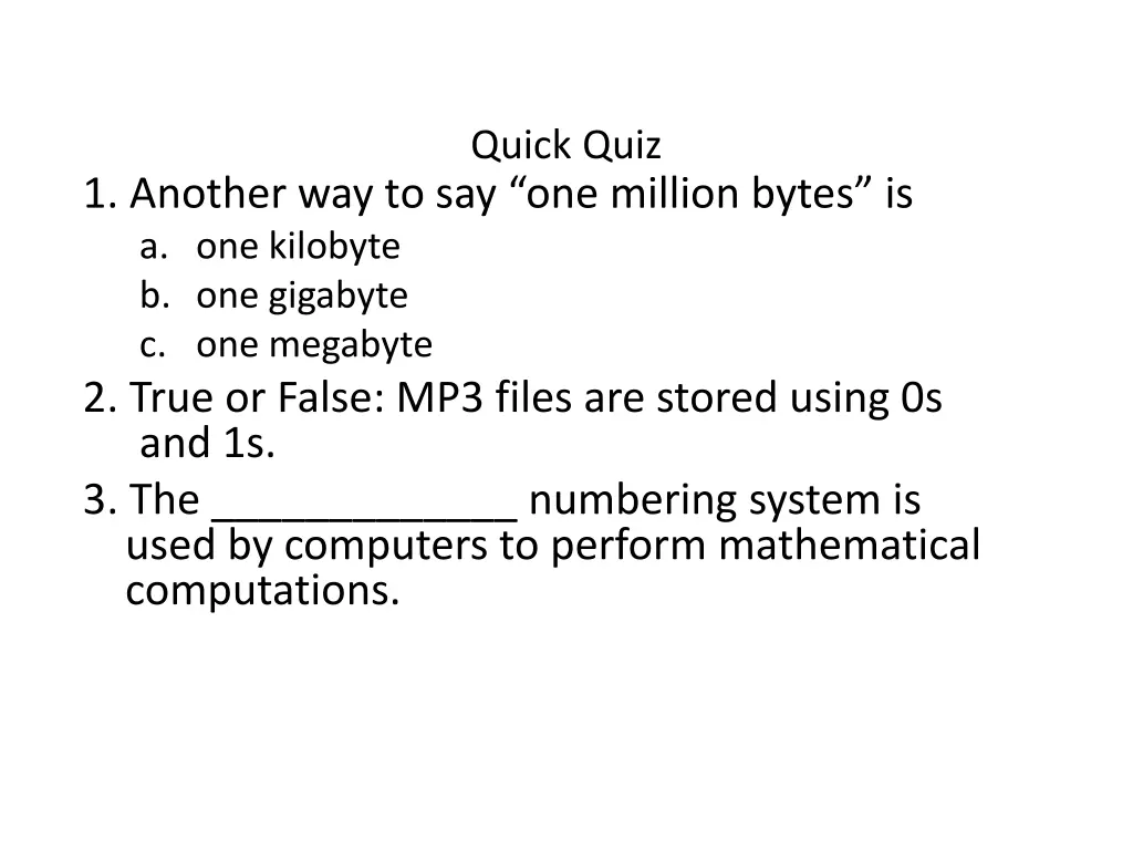 quick quiz