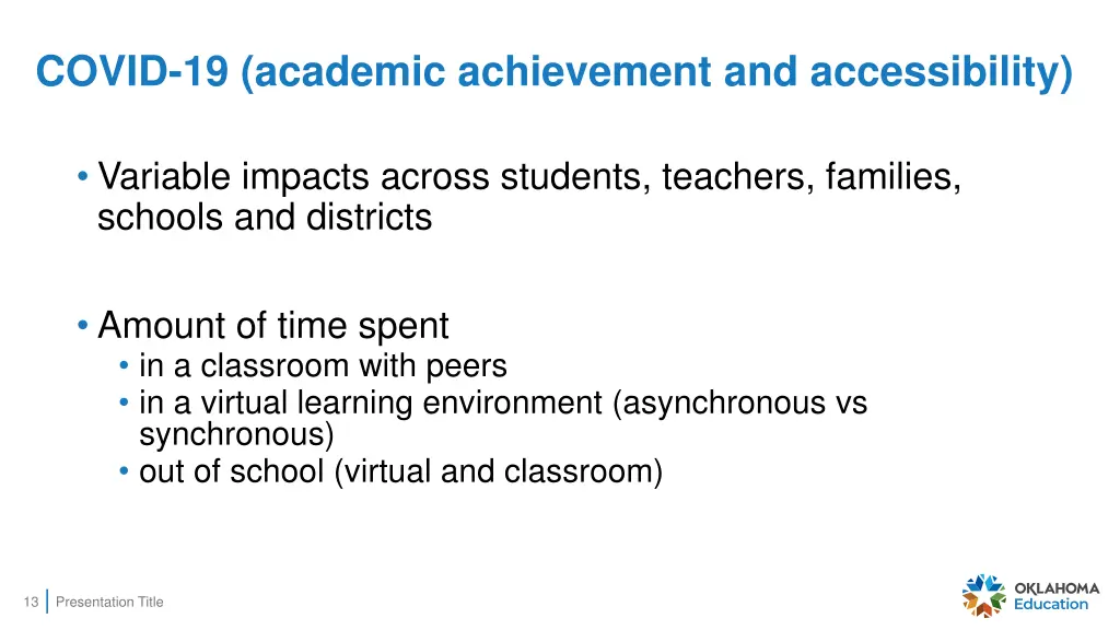 covid 19 academic achievement and accessibility