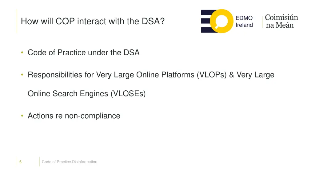 how will cop interact with the dsa