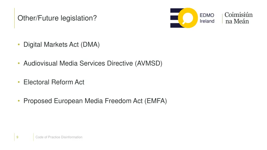 other future legislation