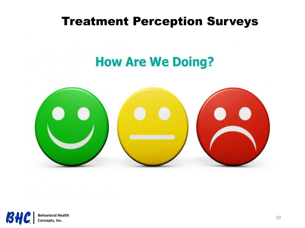 treatment perception surveys
