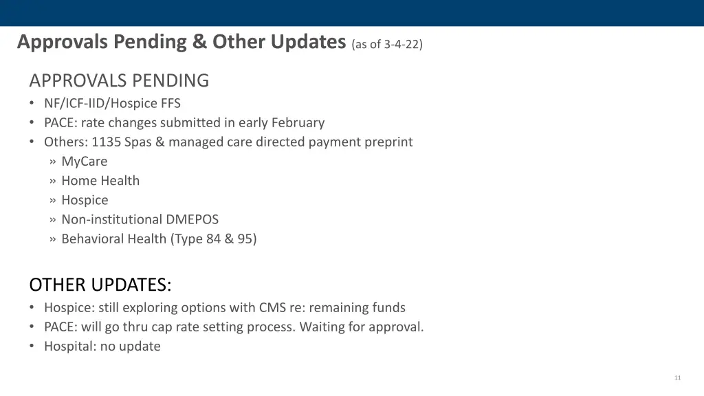 approvals pending other updates as of 3 4 22