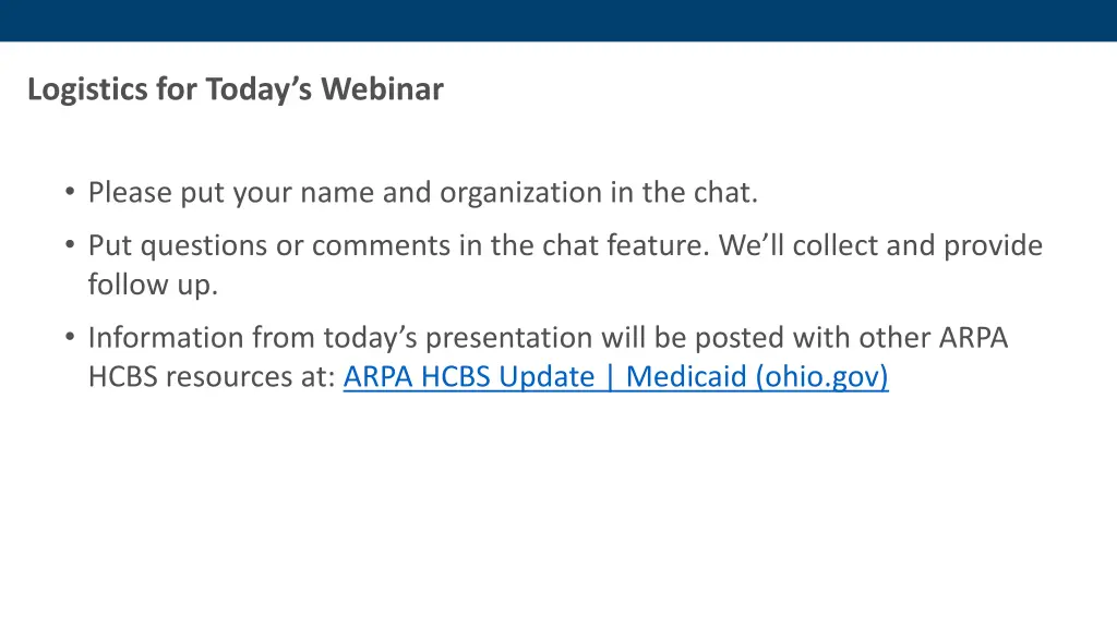 logistics for today s webinar