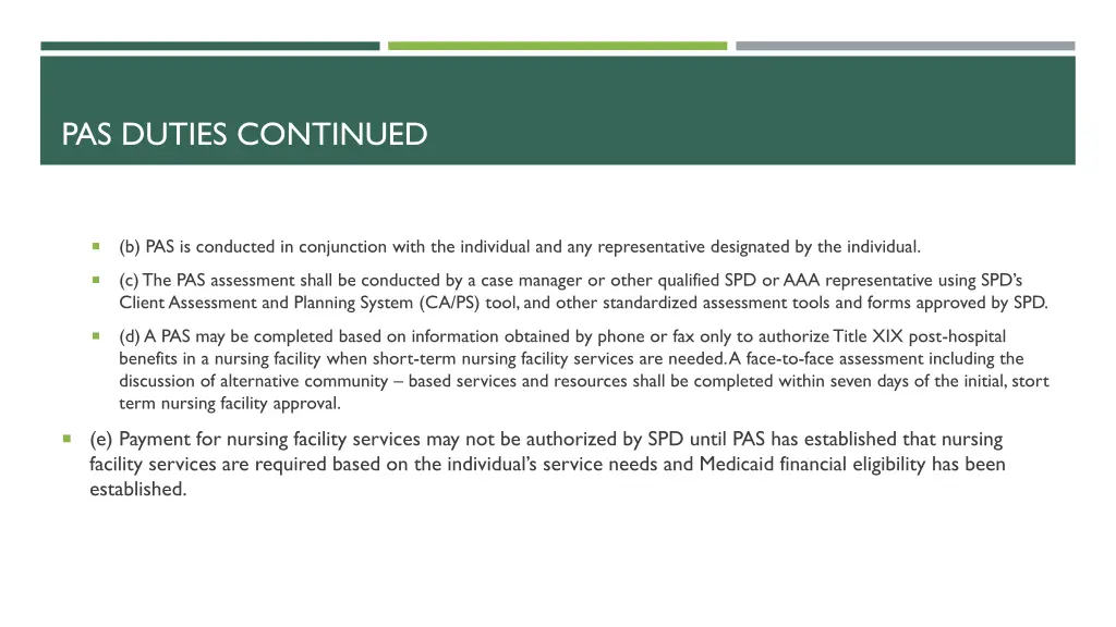 pas duties continued