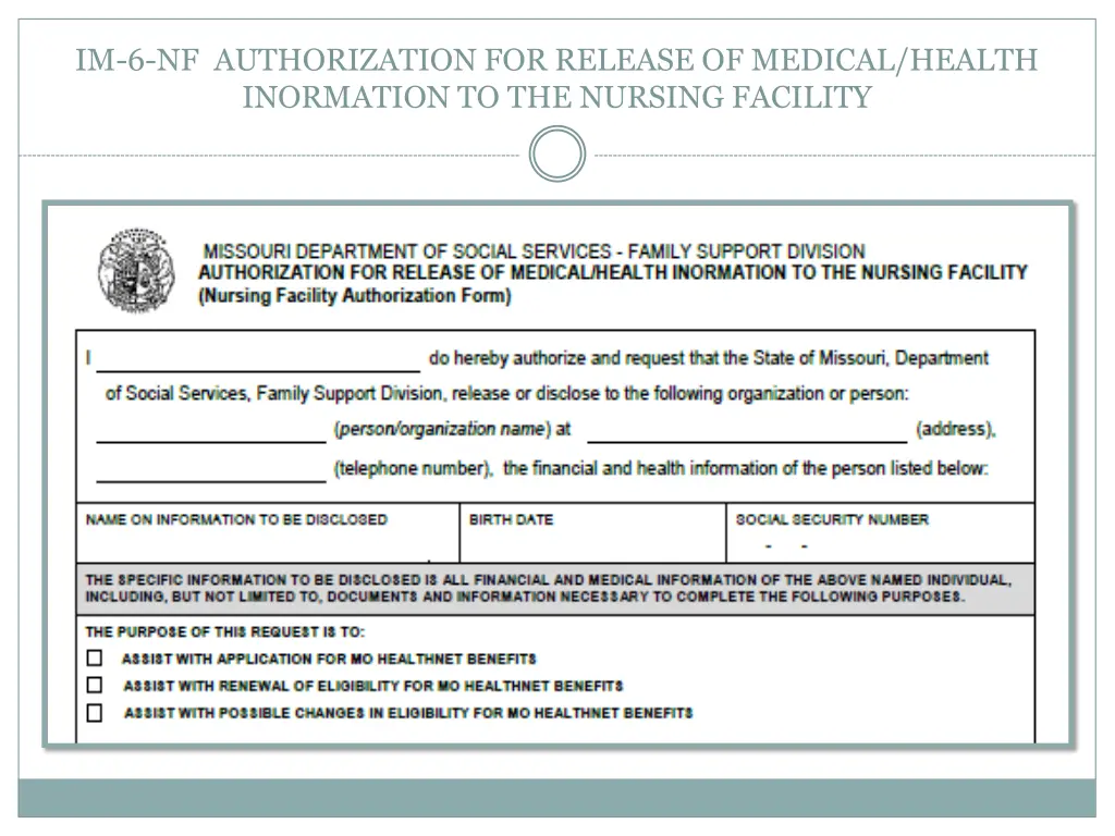 im 6 nf authorization for release of medical