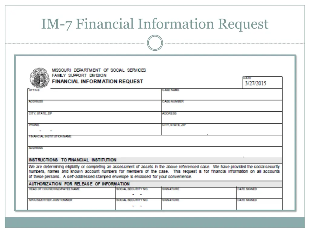 im 7 financial information request