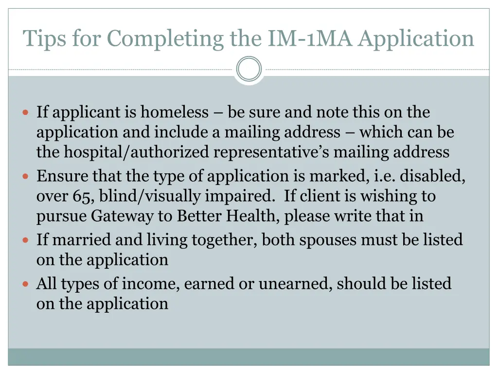tips for completing the im 1ma application