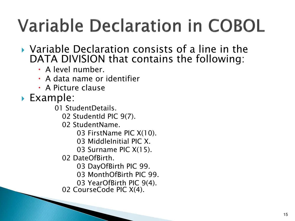 variable declaration consists of a line