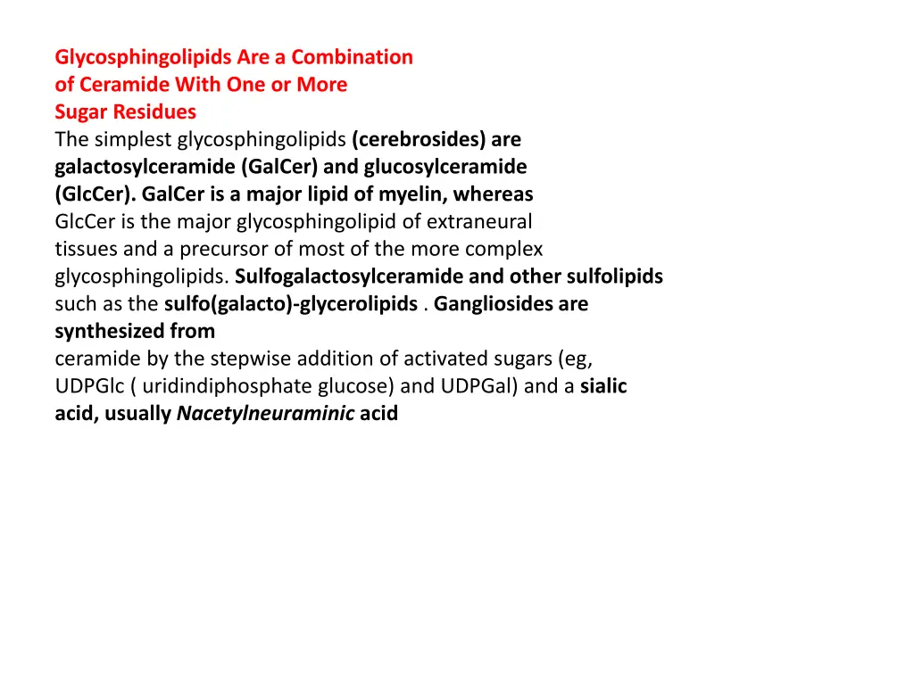 glycosphingolipids are a combination of ceramide