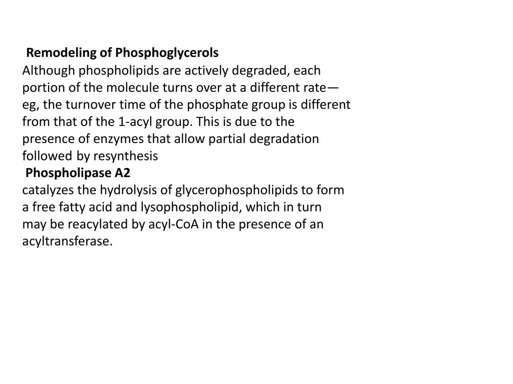 remodeling of phosphoglycerols although
