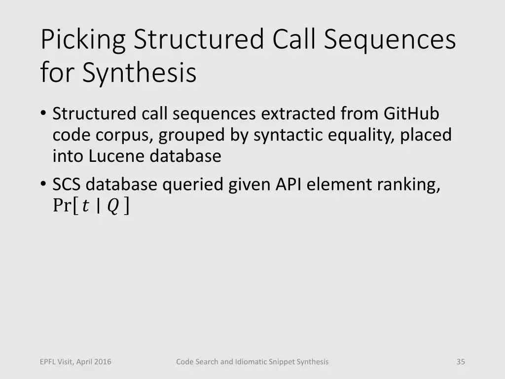 picking structured call sequences for synthesis