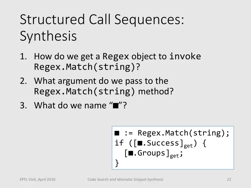 structured call sequences synthesis