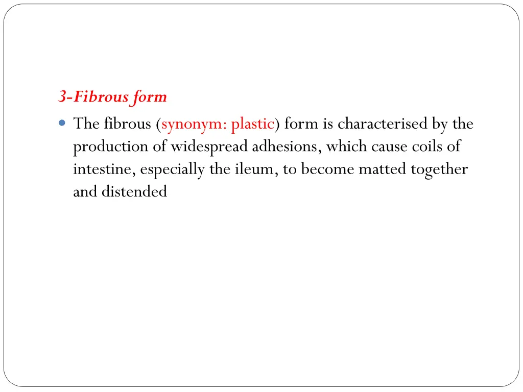 3 fibrous form the fibrous synonym plastic form