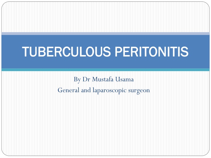 tuberculous peritonitis tuberculous peritonitis