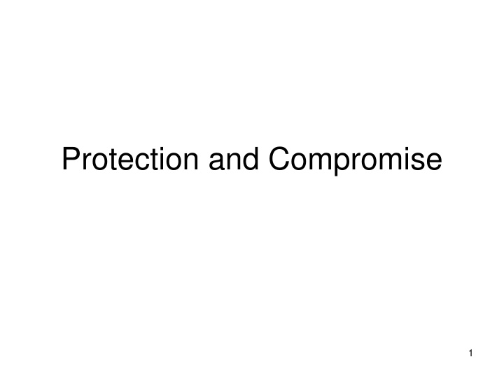 protection and compromise