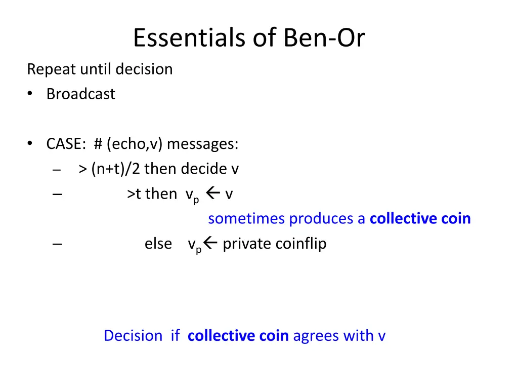 essentials of ben or repeat until decision