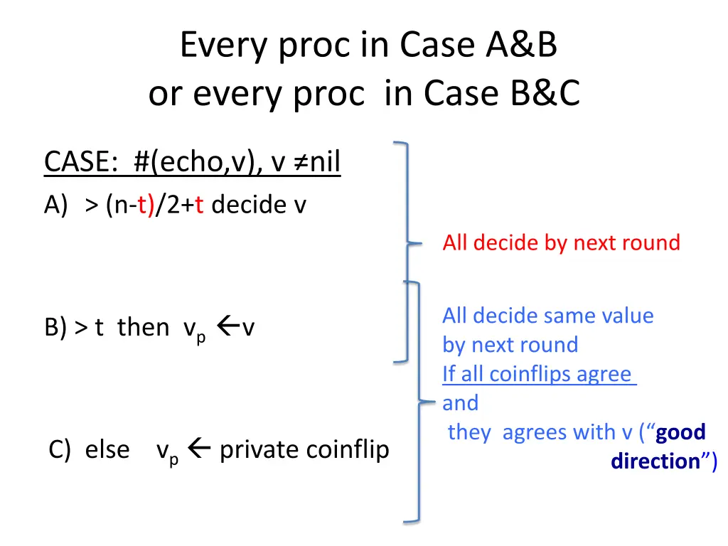 every proc in case a b or every proc in case b c