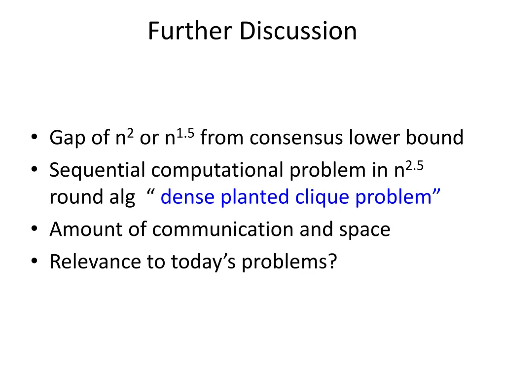 further discussion