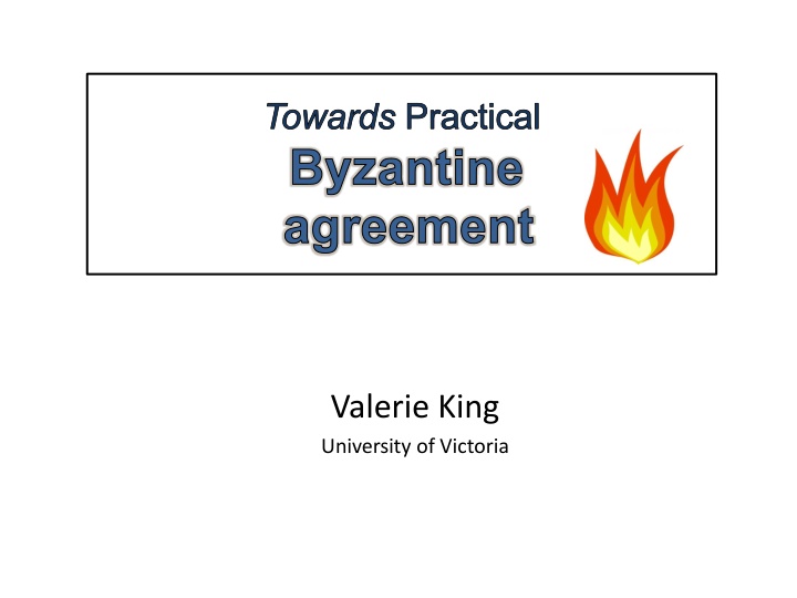towards practical byzantine agreement