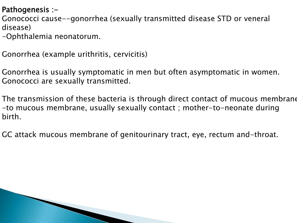pathogenesis gonococci cause gonorrhea sexually