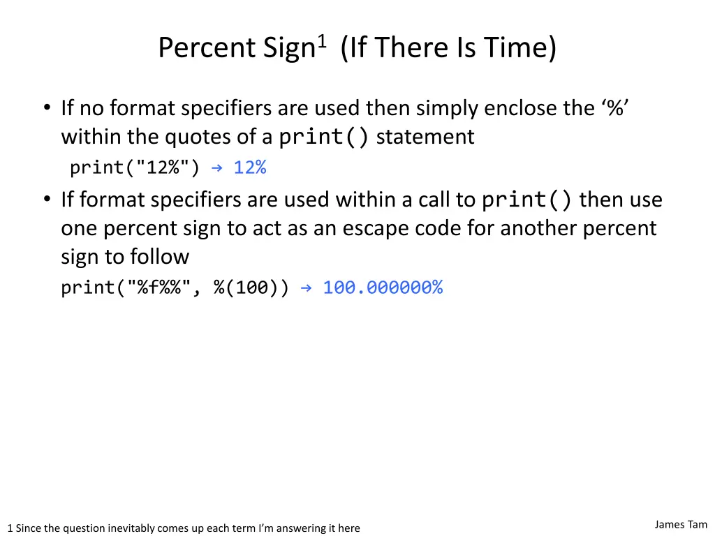 percent sign 1 if there is time