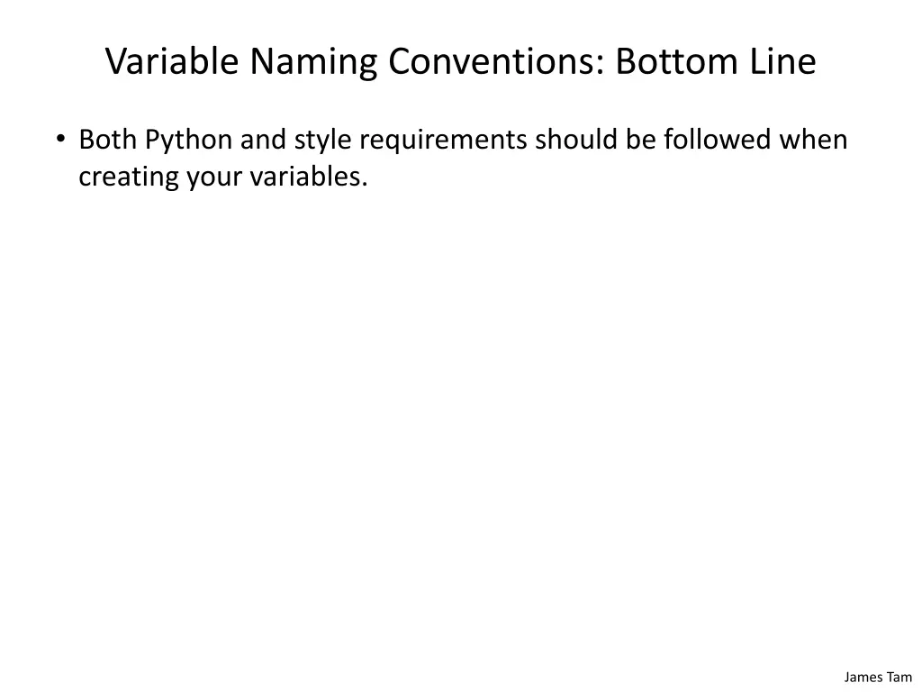 variable naming conventions bottom line