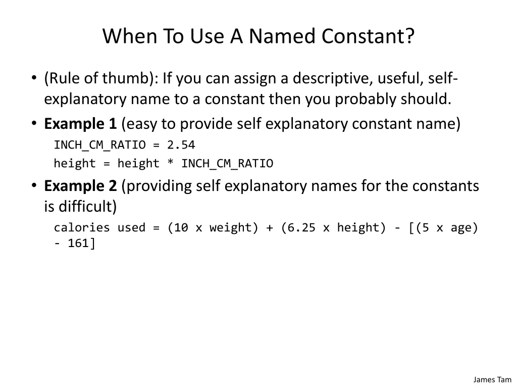 when to use a named constant