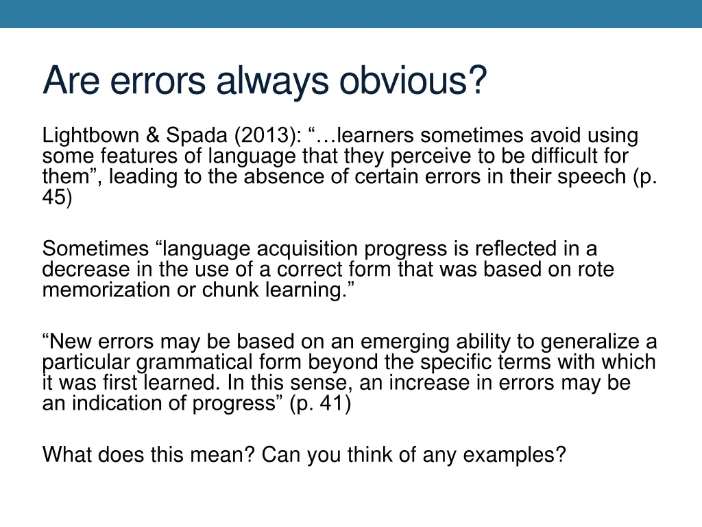 are errors always obvious