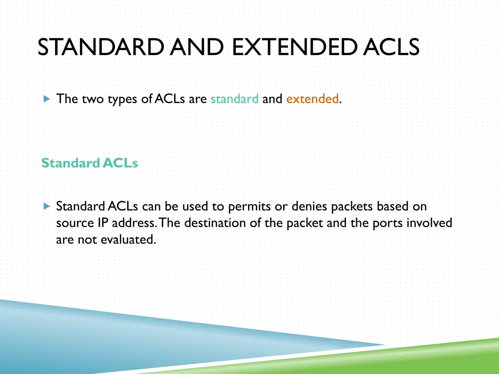 standard and extended acls