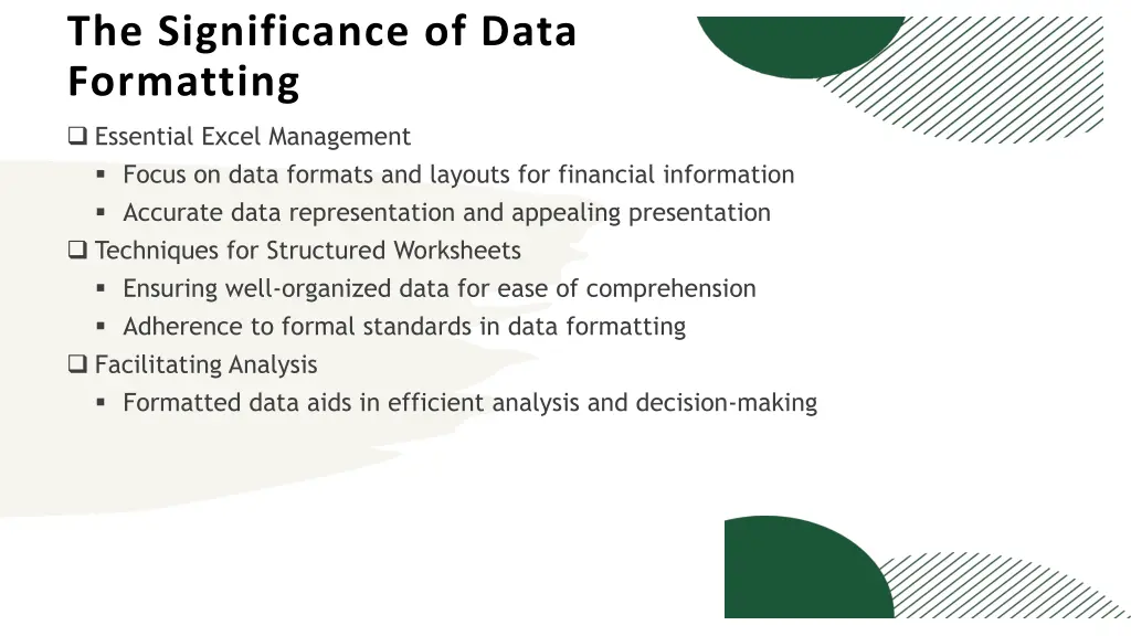 the significance of data formatting