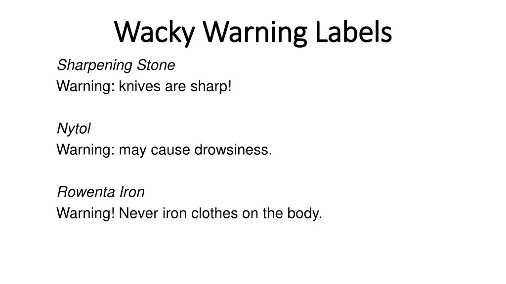 wacky warning labels wacky warning labels 5