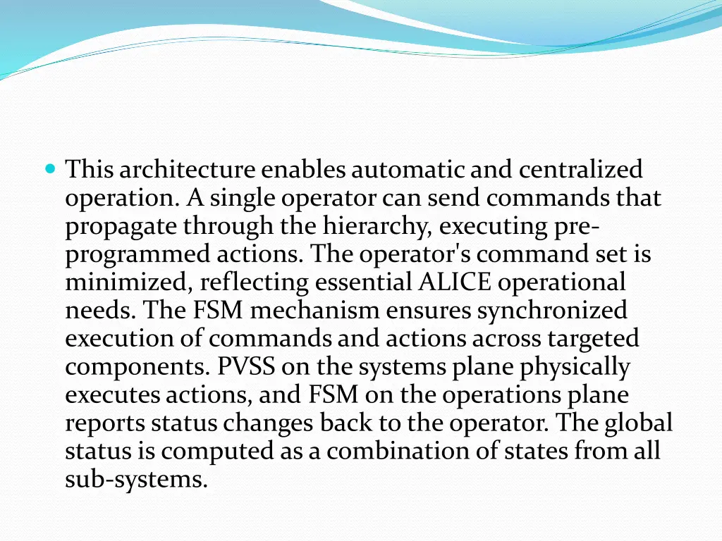 this architecture enables automatic