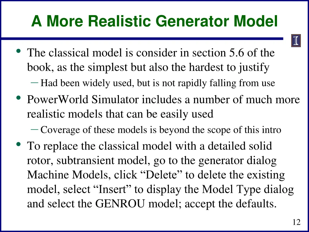 a more realistic generator model