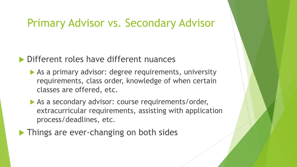 primary advisor vs secondary advisor