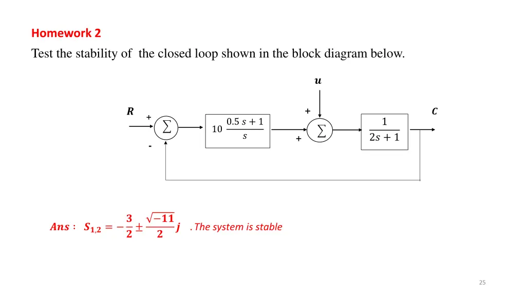 homework 2 test the stability of the closed loop