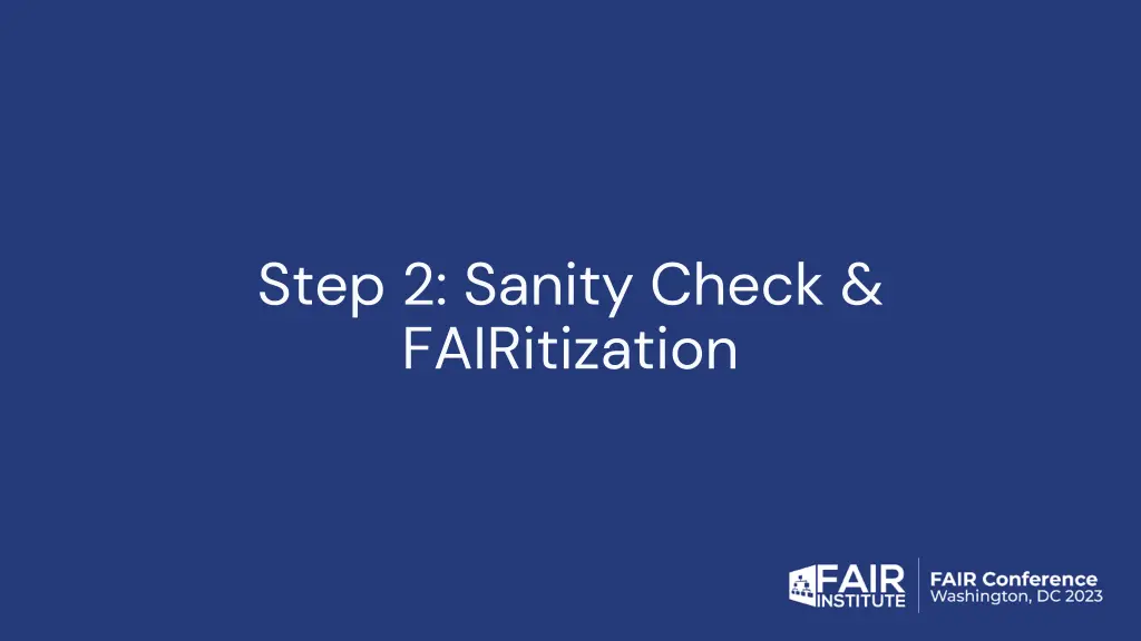 step 2 sanity check fairitization