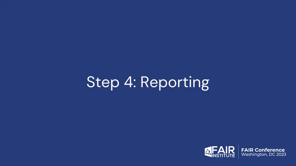 step 4 reporting