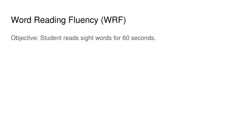 word reading fluency wrf