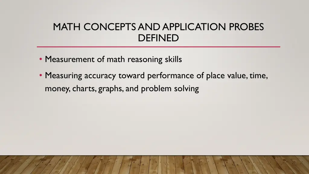 math concepts and application probes defined