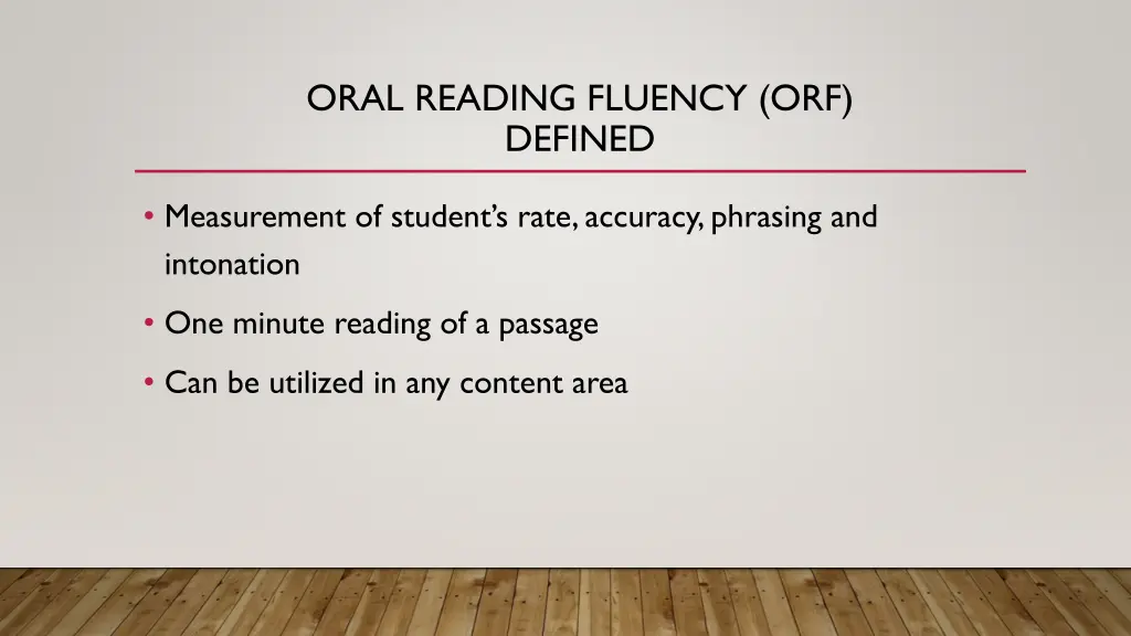 oral reading fluency orf defined