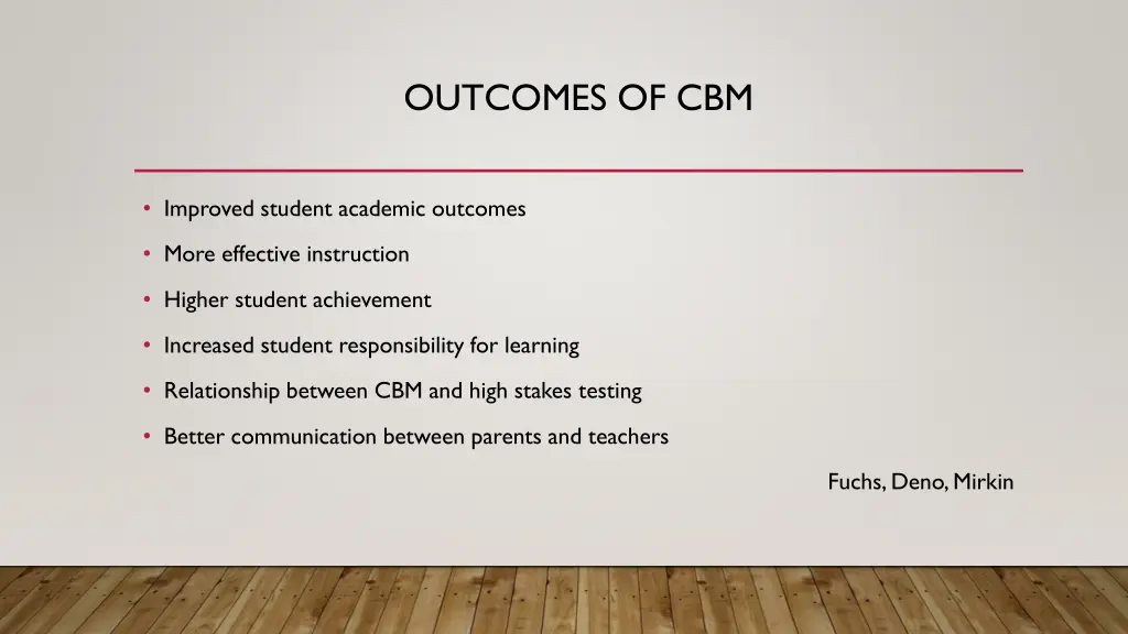 outcomes of cbm